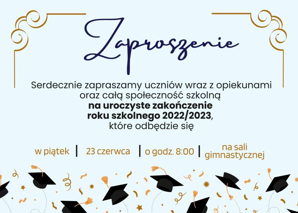 Zakończenie Roku Szkolnego 2022/2023
